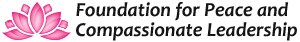 Foundation for Peace and Compassionate Leadership logo